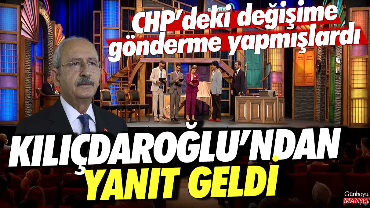 Güldür Güldür Show CHP’deki değişime gönderme yaptı: Kılıçdaroğlu’ndan yanıt geldi