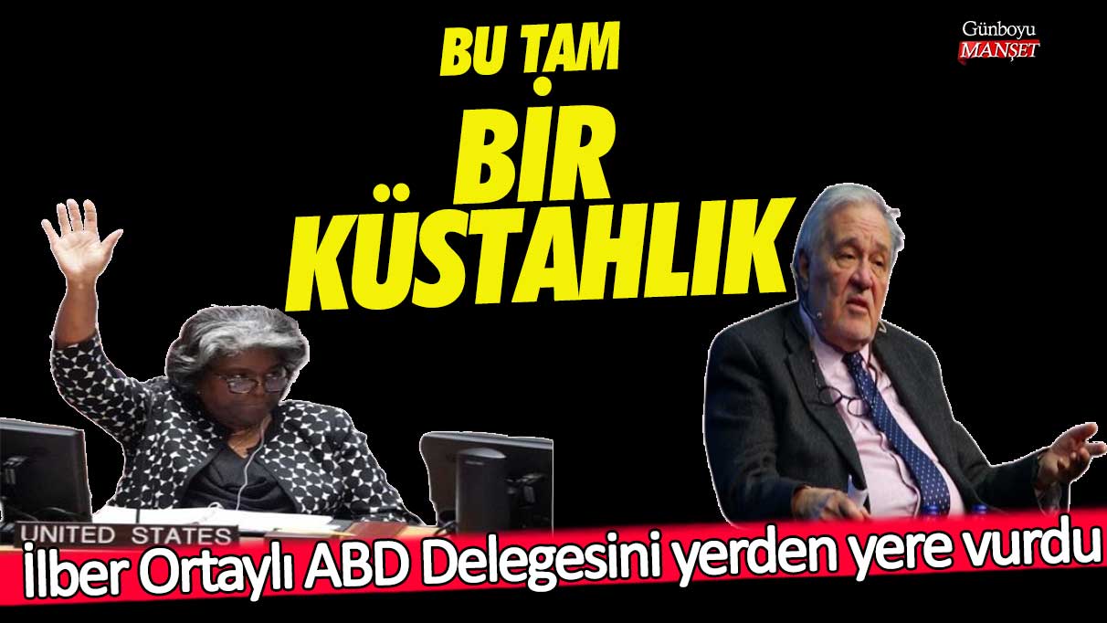 İlber Ortaylı ABD Delegesini yerden yere vurdu! Tam bir küstahlık