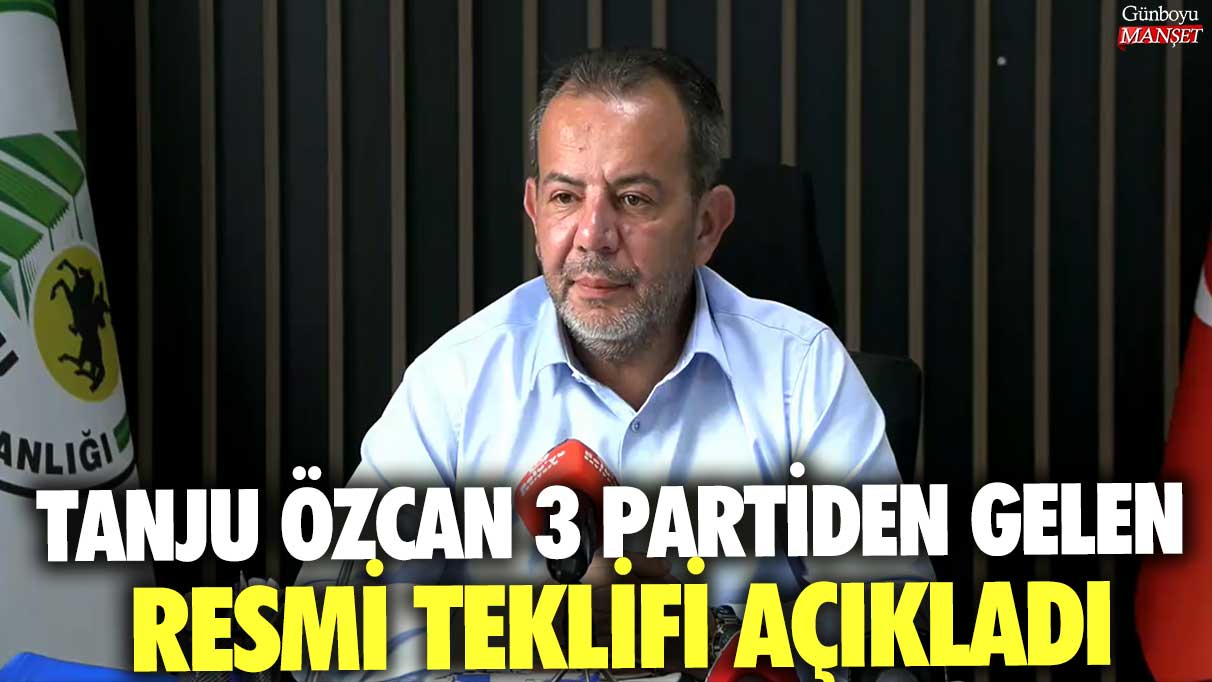 Tanju Özcan 3 partiden gelen resmi teklifi açıkladı