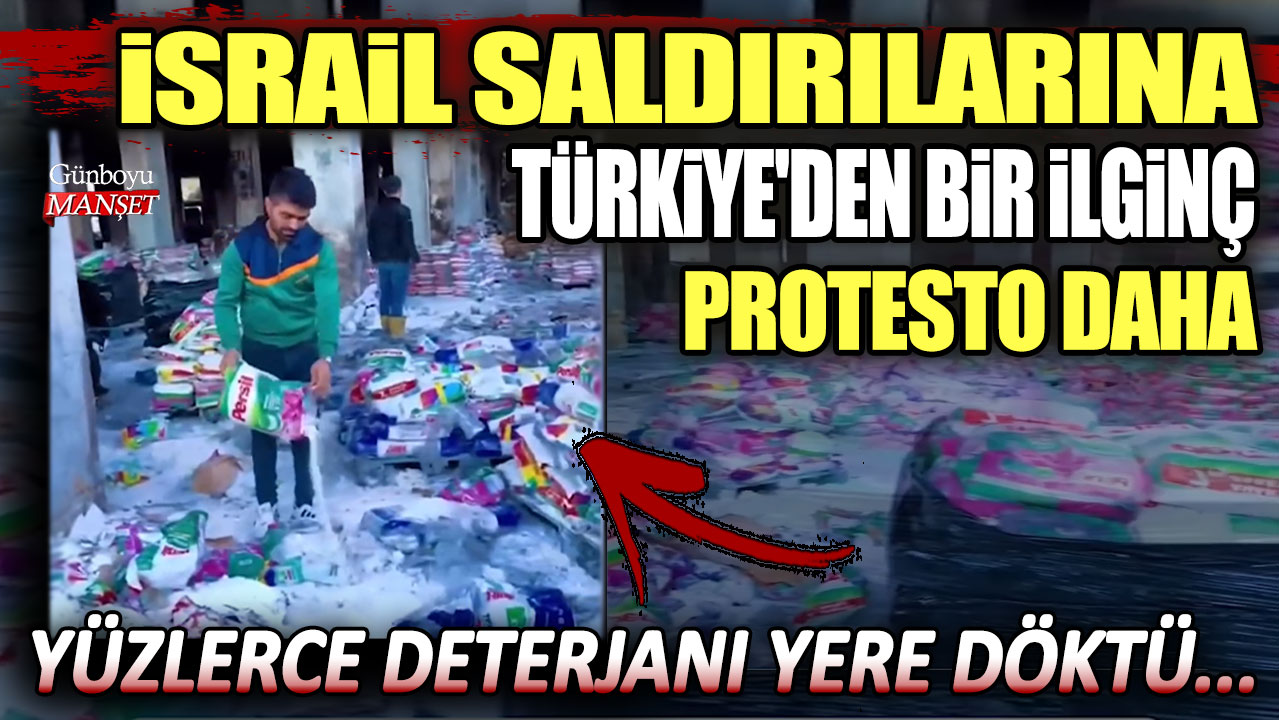 İsrail saldırılarına Türkiye'den bir ilginç protesto daha: Yüzlerce deterjanı yere döktü...