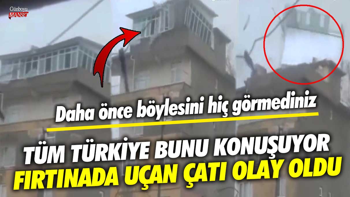Zonguldak’ta fırtınada uçan çatı olay oldu! Tüm Türkiye bunu konuşuyor daha önce böylesini hiç görmediniz