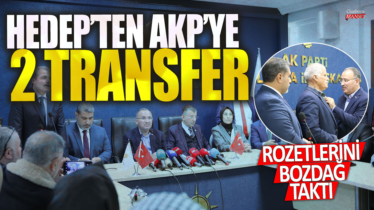 HEDEP’ten AKP'ye iki transfer! Rozetlerini Bekir Bozdağ taktı