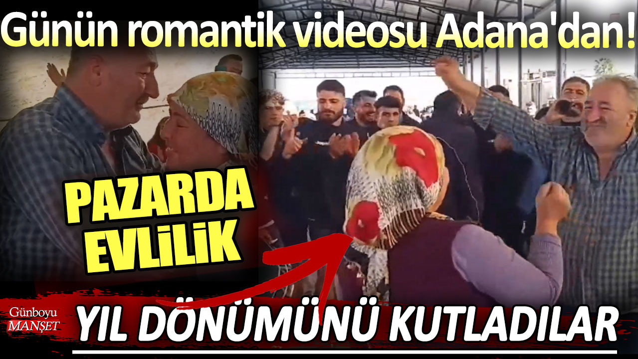 Günün romantik videosu Adana'dan: Pazarda evlilik yıl dönümünü kutladılar!