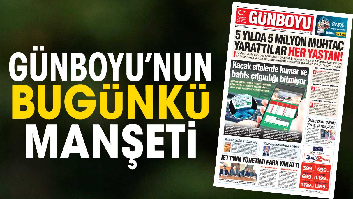 Günboyu Gazetesi'nin bugünkü manşeti