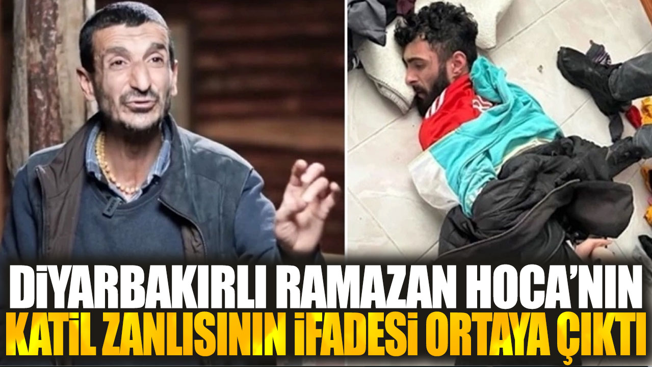 Diyarbakırlı Ramazan Hoca'nın katil zanlısının ifadesi ortaya çıktı
