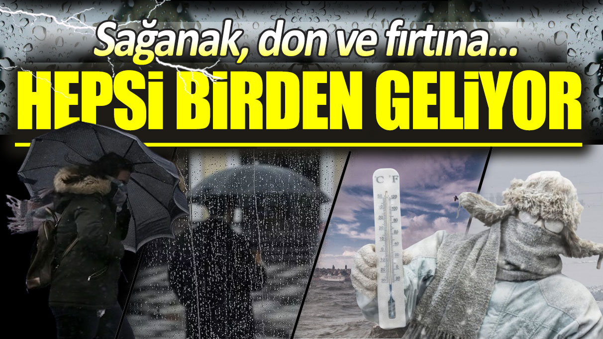 Meteoroloji il il açıkladı... Türkiye sağanak ve fırtınaya teslim olacak!
