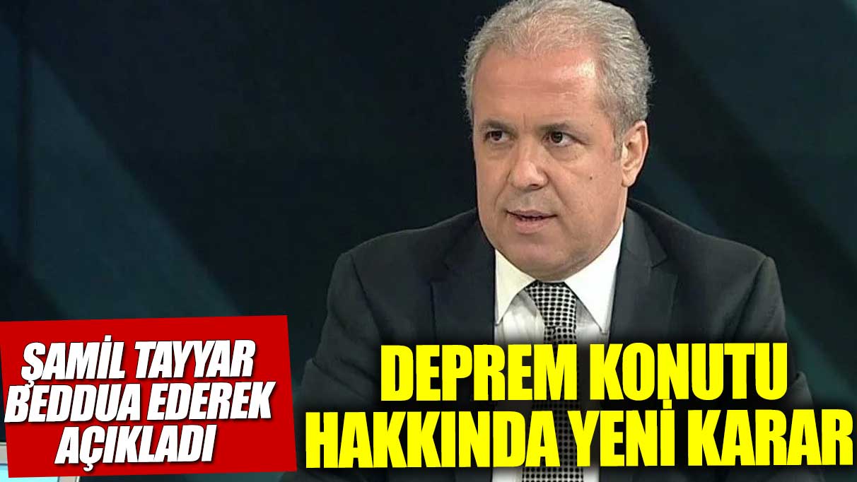 AKP'li Şamil Tayyar deprem konutu hakkından feragat etti!