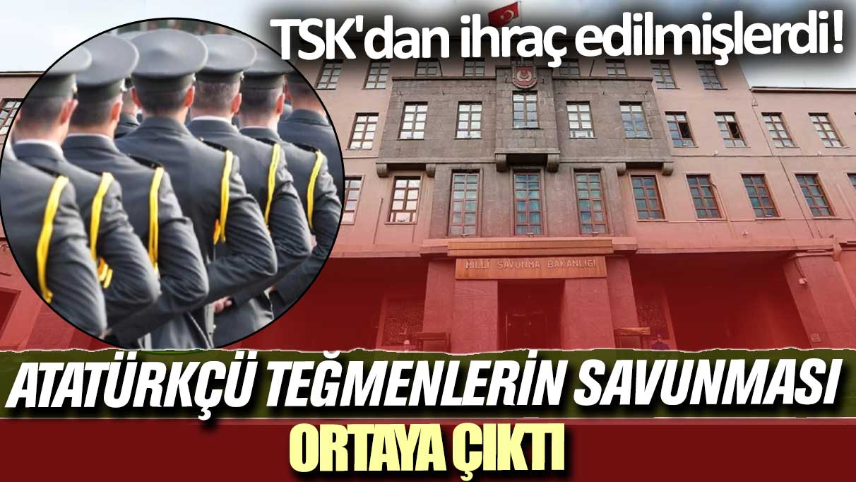 TSK'dan ihraç edilmişlerdi! Atatürkçü Teğmenlerin savunması ortaya çıktı