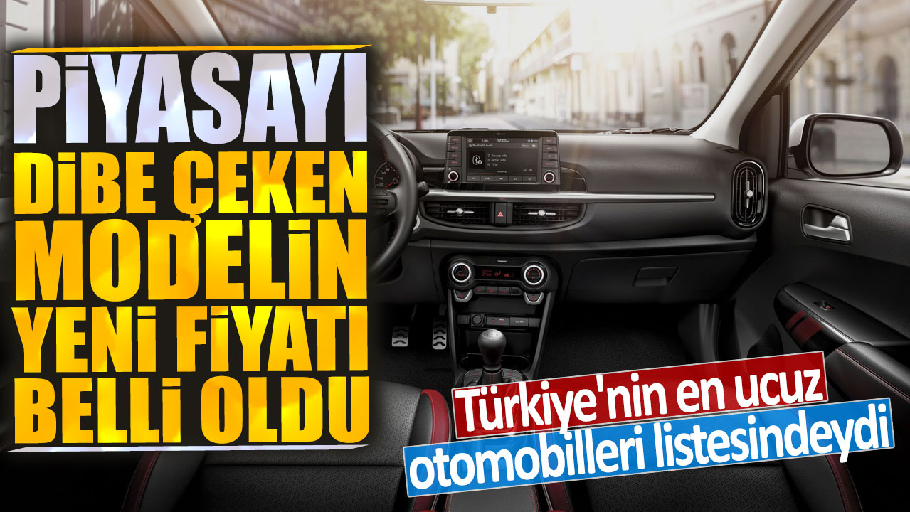 Türkiye'nin en ucuz otomobilleri listesindeydi: Piyasayı dibe çeken modelin yeni fiyatı belli oldu