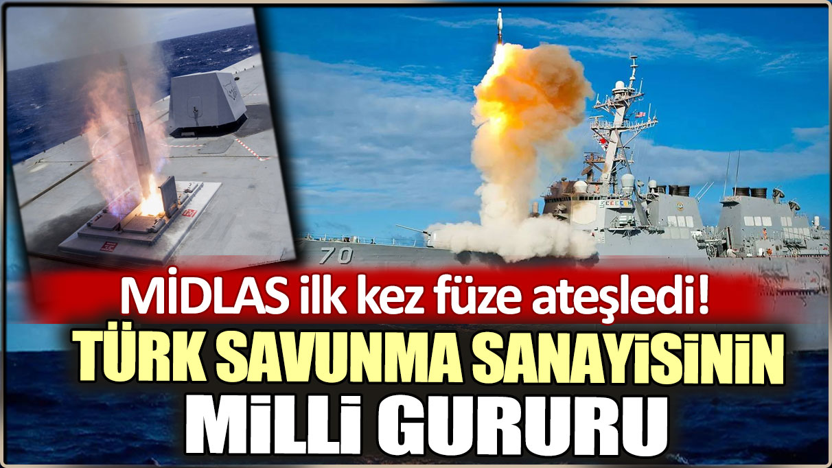 MİDLAS ilk kez füze ateşledi: Türk savunma sanayisinin milli gururu