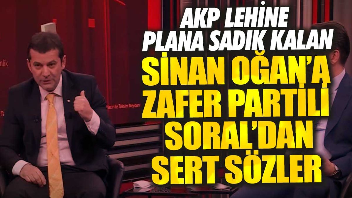 AKP lehine plana sadık kalan Sinan Oğan'a Zafer Partili Bartu Soral'dan sert sözler