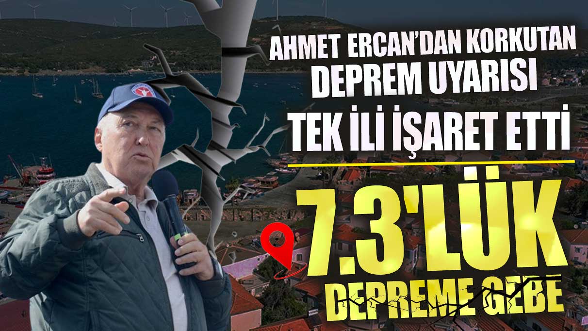 Ahmet Ercan tek ili işaret etti! 7.3'lük depreme gebe