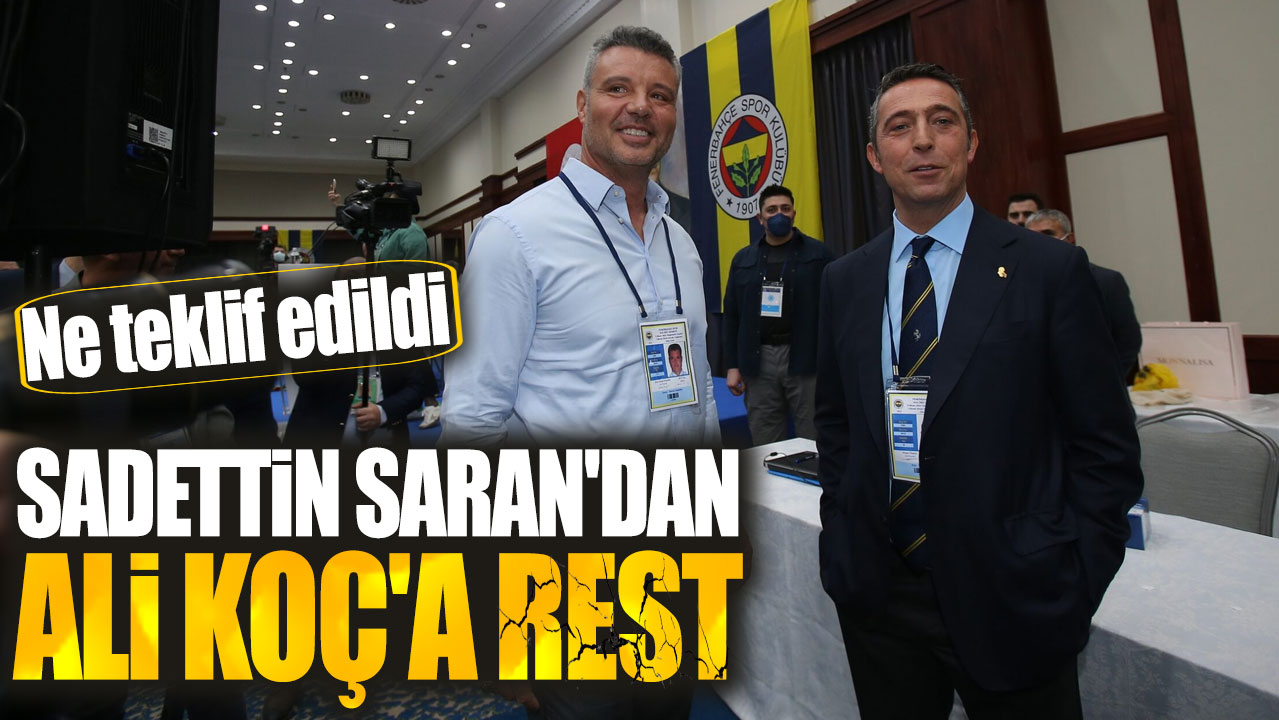 Sadettin Saran'dan Ali Koç'a rest