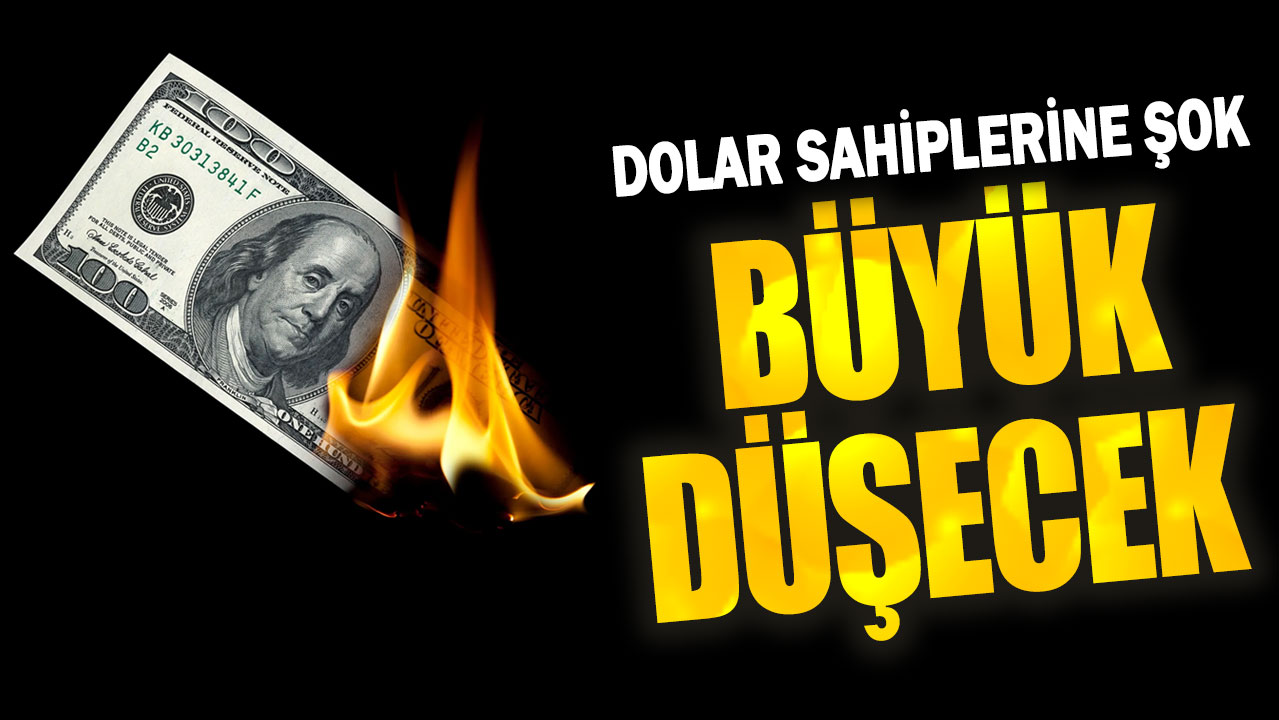 Dolar sahiplerine şok: Büyük düşecek