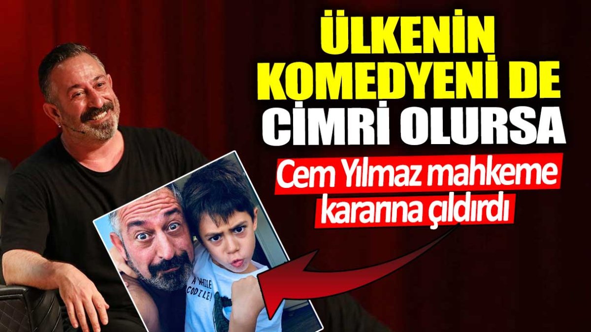 Ülkenin komedyeni de cimri olursa! Cem Yılmaz mahkeme kararına çıldırdı