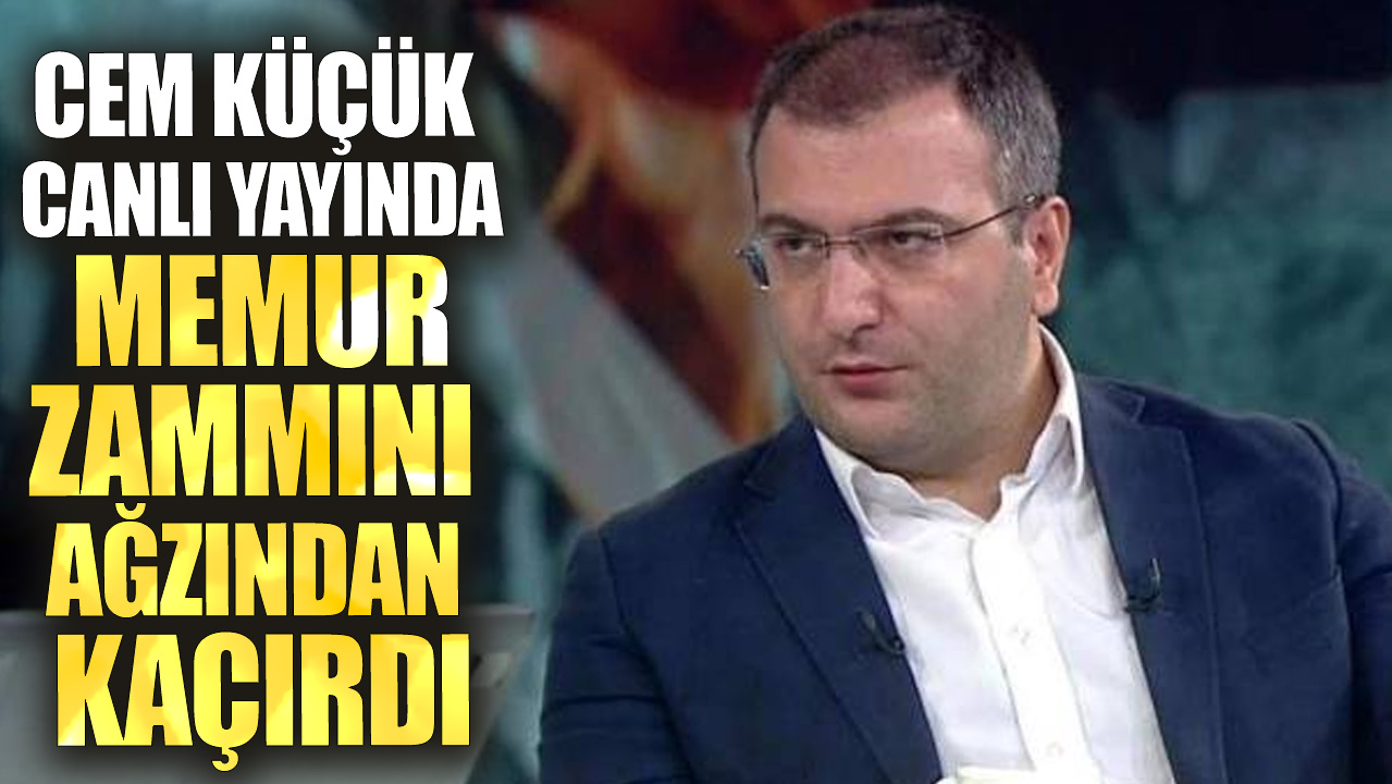 Cem Küçük canlı yayında memur zammını ağzından kaçırdı