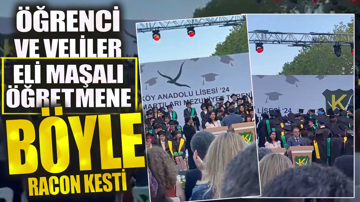 Kadıköy Anadolu Lisesi’nde öğrenci ve veliler eli maşalı öğretmene böyle racon kesti