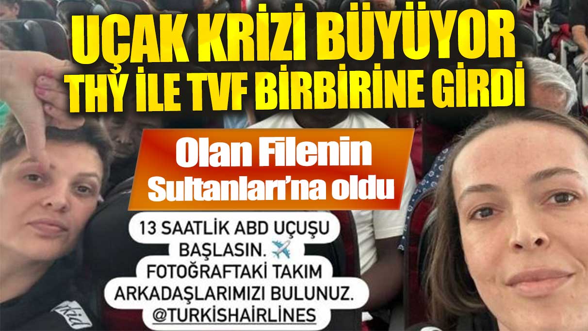 Filenin Sultanları’ndan THY’ye tepki sonrası tartışmalar sürüyor