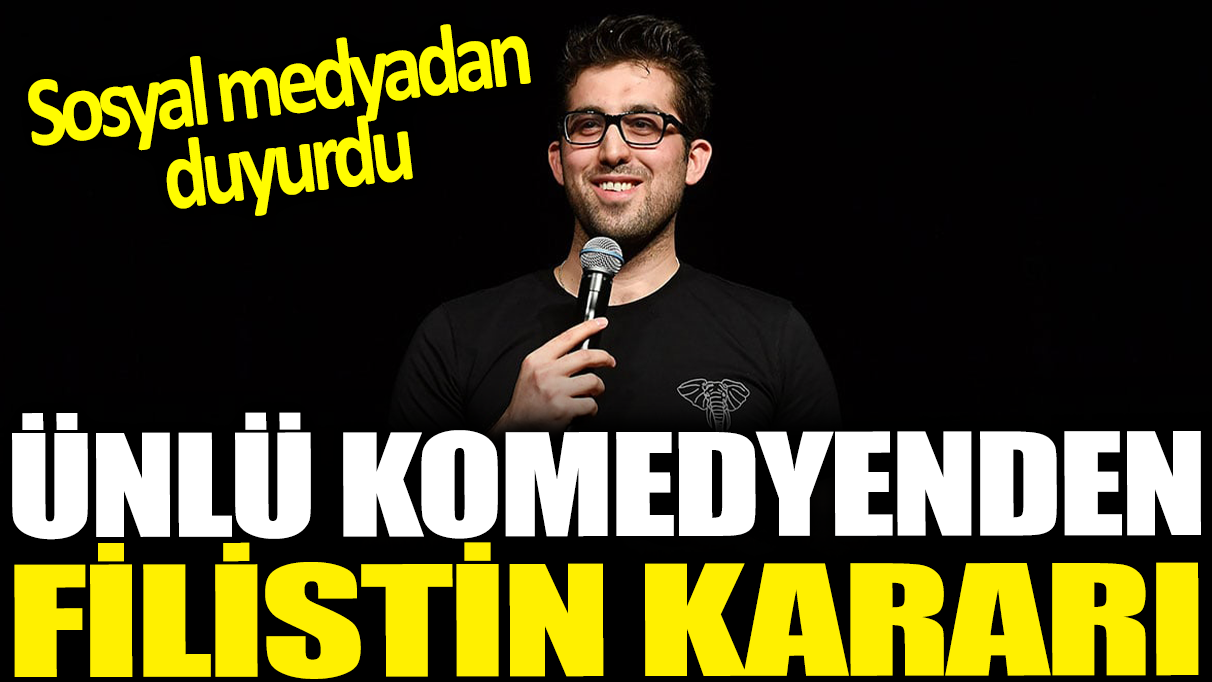 Komedyen Doğu Demirkol'dan Filistin kararı!