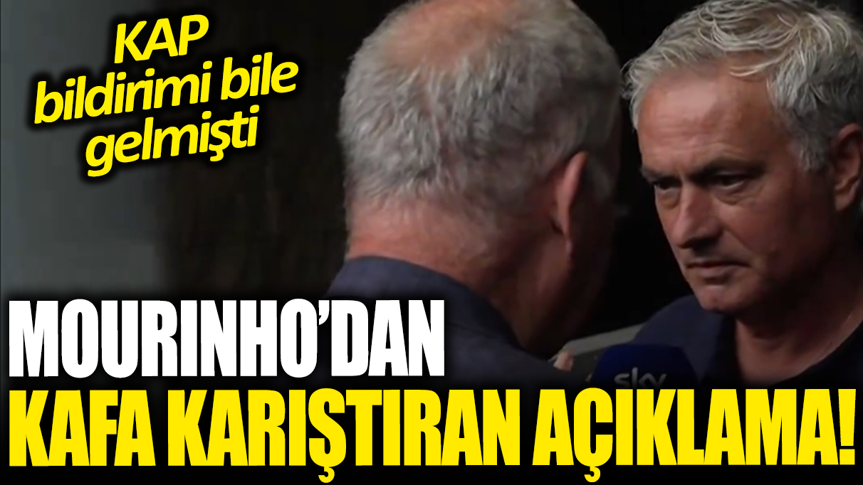 Jose Mourinho'dan kafa karıştıran paylaşım! KAP bildirimi bile gelmişti