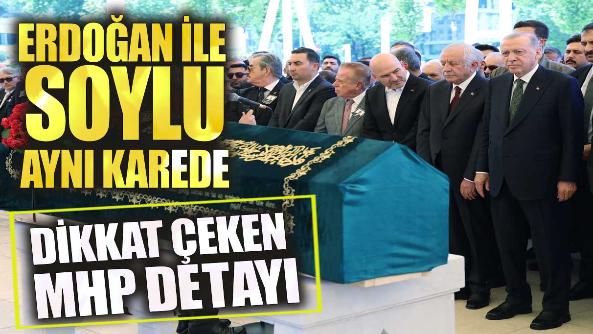 Erdoğan ile Soylu aynı karede! Dikkat çeken MHP detayı