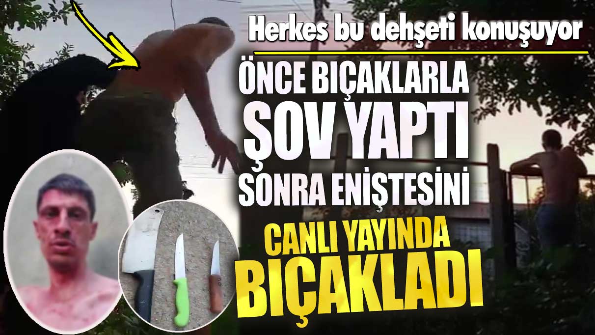 Kocaeli'de dehşet! Önce bıçaklarla şov yaptı sonra eniştesini canlı yayında bıçakladı