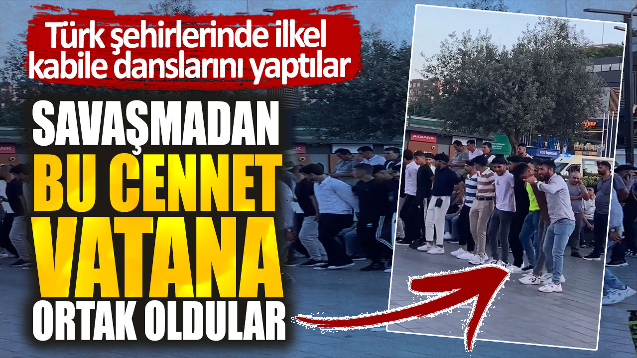 Savaşmadan bu cennet vatana ortak oldular. Türk şehirlerinde ilkel kabile danslarını yaptılar