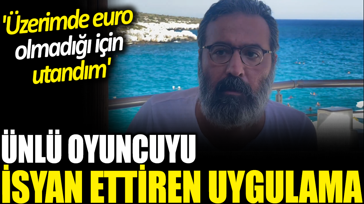 Oyuncu Mustafa Üstündağ isyan etti! 'Üzerimde euro olmadığı için utandım'