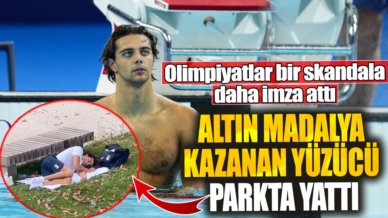 Olimpiyatlar bir skandala daha imza attı!  Altın madalya kazanan yüzücü parkta yattı