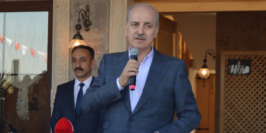 AKP'li Numan Kurtulmuş: "Allah rızası için kaldıralım bu lafı"