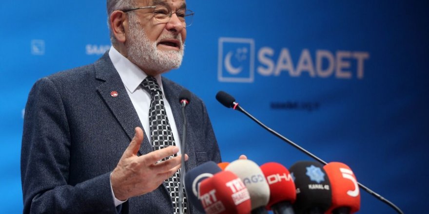 SP Genel Başkanı Karamollaoğlu'ndan hükümete flaş eleştiri
