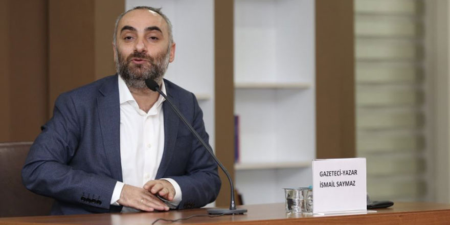 İsmail Saymaz'dan AKP'ye flaş gönderme: Bu küstahlığı nasıl fark etmezsiniz