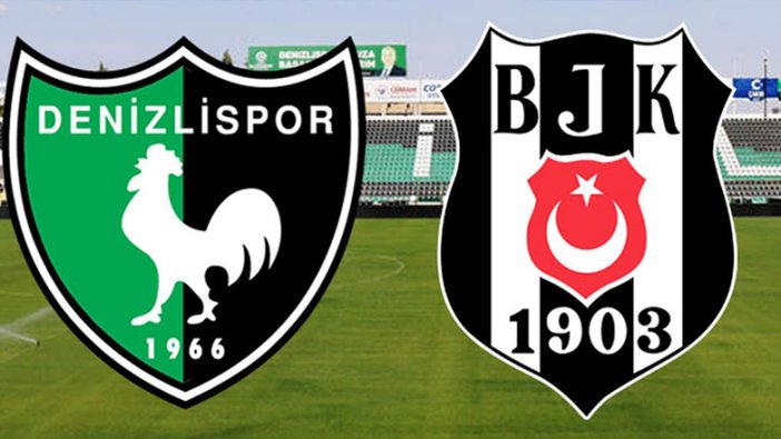 Denizlispor-Beşiktaş maçı bitti
