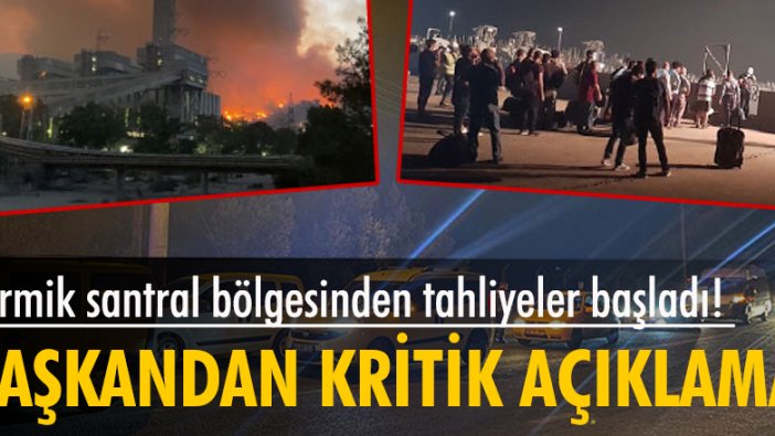 Termik santral bölgesinden tahliyeler başladı! Belediye Başkanı'ndan kritik açıklama