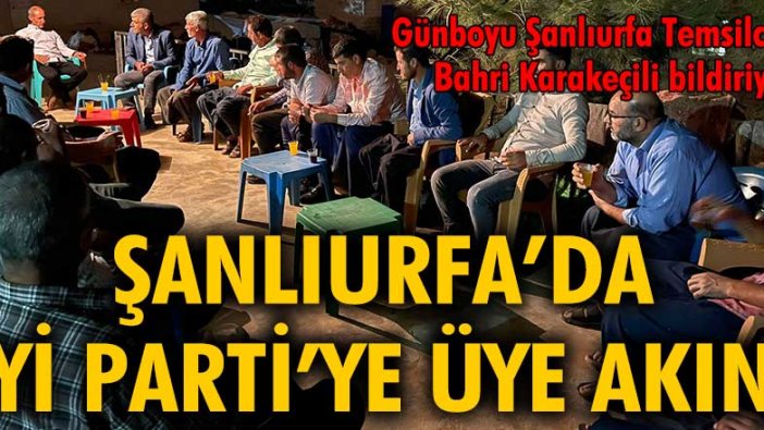 Şanlıurfa'da İYİ Parti'ye üye akını