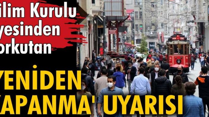 Bilim Kurulu üyesi Alper Şener'den 'yeniden kapanma' uyarısı