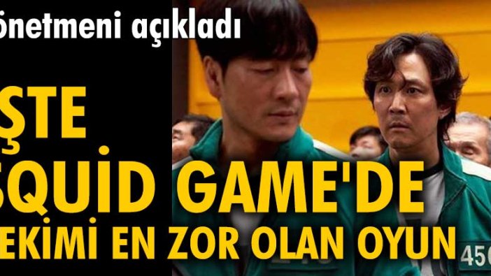 Yönetmeni açıkladı! İşte Squid Game'de çekimi en zor olan oyun