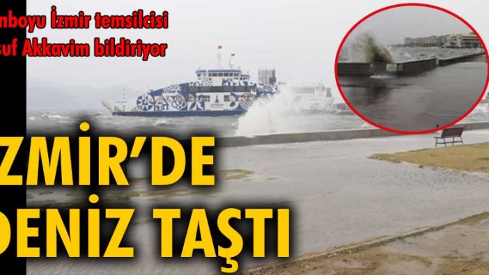 İzmir'de kuvvetli fırtına!
