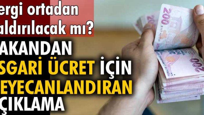 Vergi ortadan kaldırılacak mı? Vedat Bilgin'den asgari ücret için heyecanlandıran açıklama 