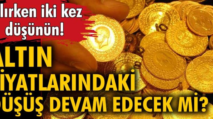 Altın fiyatlarında son durum! | Altın fiyatları 5 haftanın en düşük seviyesinde!