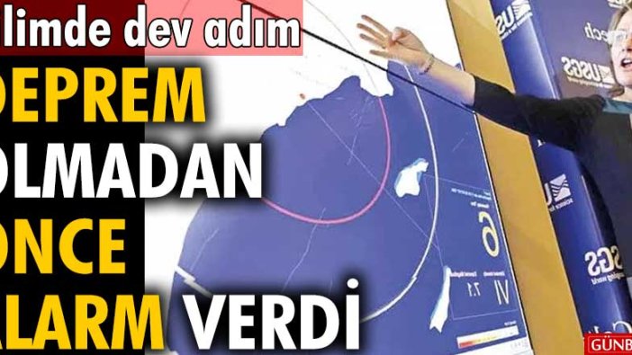 Bilimde dev adım | Deprem olmadan önce alarm verdi