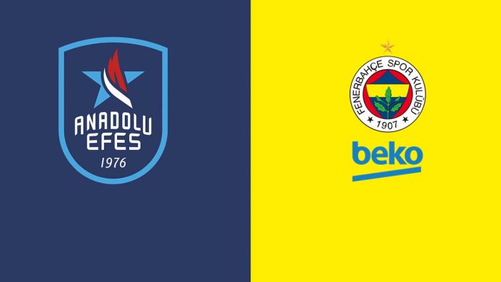 Fenerbahçe Beko-Anadolu Efes maçı başlıyor