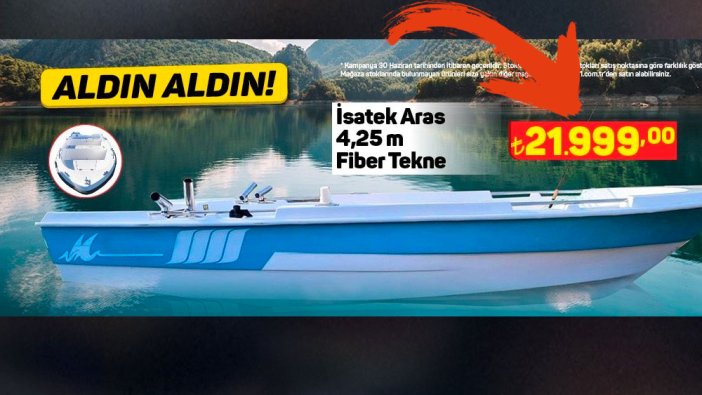A101'den herkesi şaşırtan 'Aldın Aldın' kampanyası: 22 bin liraya tekne satacaklar