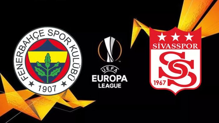 Fenerbahçe ve Sivasspor'un rakipleri belli oldu