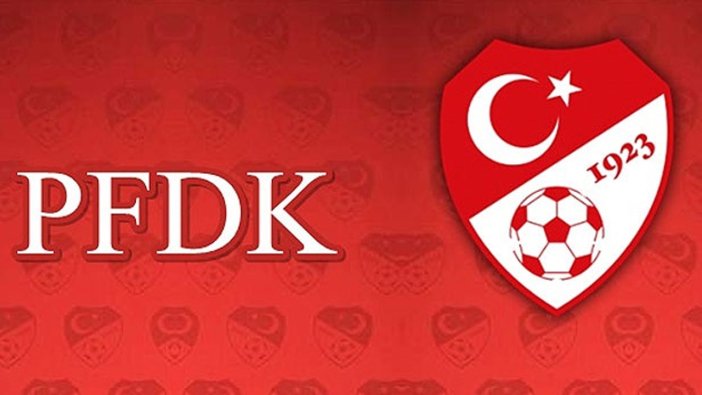 PFDK kulüplere ilk haftadan ceza yağdırdı