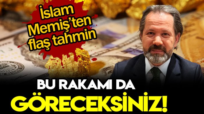 İslam Memiş'ten herkesi şaşırtan tahmin: O rakamın da üzerini göreceksiniz