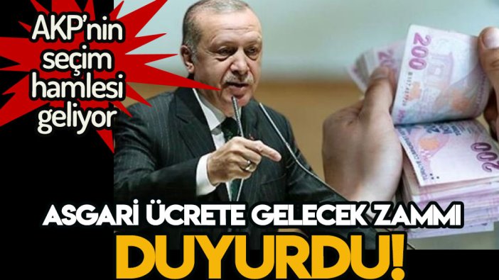 AKP'nin seçim hamlesini ifşaladı: İşte asgari ücrete gelecek büyük zam
