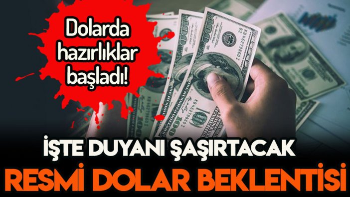 Dolarda hazırlıklar başladı: Duyanı hayrete düşürecek rakam geliyor