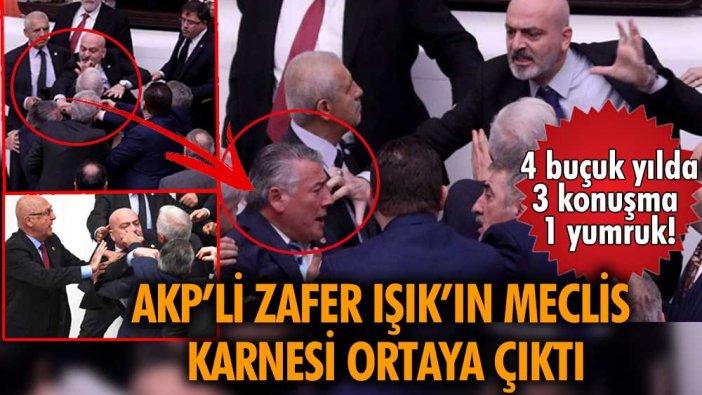 Hüseyin Örs’e saldıran AKP’li Zafer Işık’ın Meclis karnesi: 4 buçuk yılda 3 konuşma 1 yumruk!