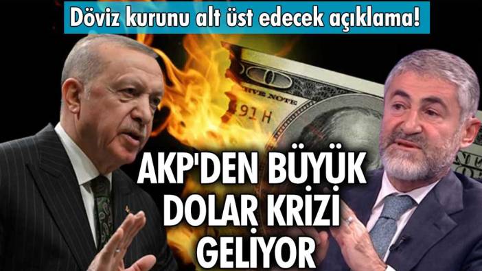 Döviz kurunu alt üst edecek açıklama! AKP'den büyük dolar krizi geliyor